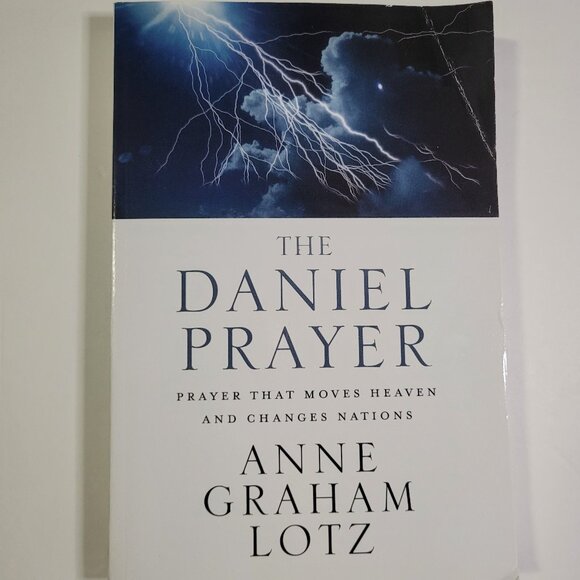 The Daniel Prayer By Anne Graham Lotz Book - Paperback - Picture 2 of 8